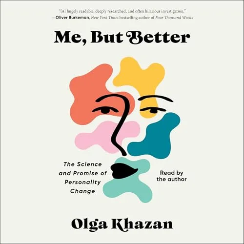 Me, but Better By Olga Khazan